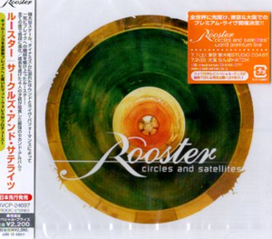 ■ ルースター ( ROOSTER ) [ サークルズ・アンド・サテライツ ] 新品 未開封 CD 即決 送料サービス ♪