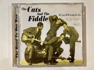 CD The cats and the Fiddle 1939-1940 The lord to Doo wop fabcd191