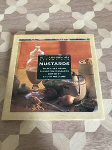 中古本 英語書籍　Chuck Williams/編　Mustards：Williams-Sonoma Essentials 2408m166