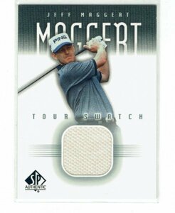 【Jeff Maggert】2001 UD SP Authentic ゴルフ Tour Swatch ジャージーカード #JM-TS