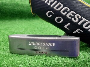 4卍1398 パター【BRIDGESTONE GOLF/ブリヂストンゴルフ】TD-03　34インチ　右利き用〈店頭引渡し可/札幌市/美しが丘店〉