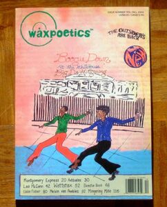 洋雑誌 ★★ WAX POETICS - ISSUE #10 / 2004年 ★★ BEASTIE BOYS / MONTGOMERY EXPRESS / WATTSTAX / LES McCANN