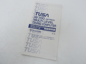 USED TUSA ツサ IQ-700 ダイブコンピューター用 取扱説明書 スキューバダイビング用品 [B2-52948]