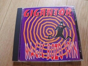 n007u　中古CD　ジャイガンター　GIGANTOR　Magic Bozo Spin　マジック・ボゾ・スピン