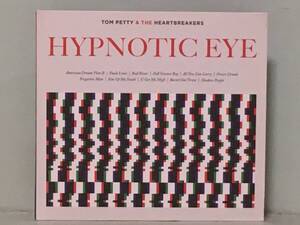 TOM PETTY & THE HEARTBREAKERS トム・ペティ & ザ・ハートブレイカーズ / HYPNOTIC EYE　　　EU盤CD