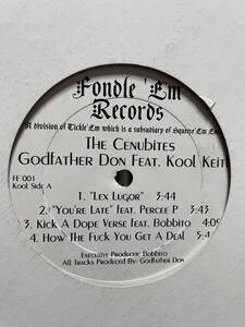 Godfather Don Feat. Kool Keith The Cenubites USオリジナル12incレコード