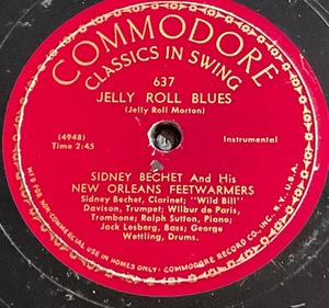 COMMODORE Records SIDNEY BECHET And His NEW ORLEANS FEETWARMERS・ JELLY ROLL BLUES / NATIONAL EMBLEM MARCH SP盤/78レコード