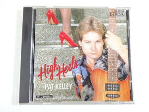 ■PAT KELLEY/High Heels