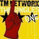 TM NETWORK THE SINGLES 1（通常盤） TM NETWORK