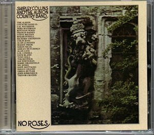 シャーリー・コリンズ/Shirley Collins And The Albion Country Band「No Roses」