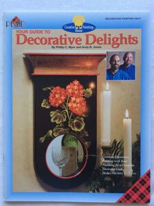 手芸図案 ■ARTBOOK_FLEAMA■ B2-064 ★ 送料無料 トールペイント デザインブック Decorative Delights Phillip C Myer & Andy B Jones