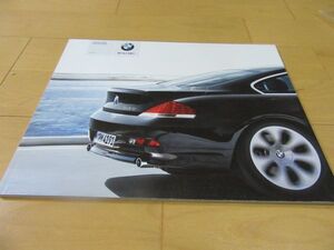 ＢＭＷ△０４年１月ＢＭＷ６（６４５ＣＩ）シリーズクーペ（形式ＧＨ-ＥＨ４４）仕様書・仕様諸元付）専用カタログ