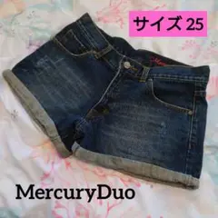 Mercury Duo マーキュリーデュオ ショートパンツ 25