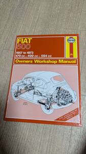 ハードカバー　FIAT５００　Owners　Workshop　Manual　１９５７－１９７３　Haynes