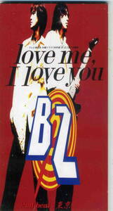 「love me, I love you」B`Z CD