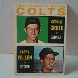 topps 1960年代 ヴィンテージ 大リーグ 野球カード 1964 ROOKIEI STARS COLTS grote/yellen (検)bowman BBM 大谷翔平 