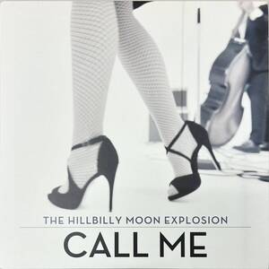 HILLBILLY MOON EXPLOSION Clear Limited edition 500 copies Blondie Call Me ブロンディ ネオロカ サイコビリー パンク 人気盤