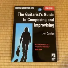 Guitarist’s Guide to Composing & Improv