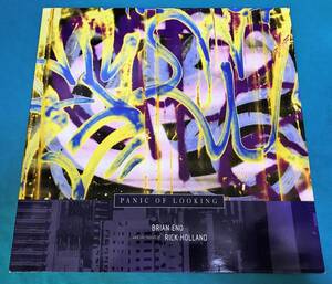 12”●Brian Eno And The Words Of Rick Holland / Panic Of Looking EUROPEオリジナル盤 WAP322