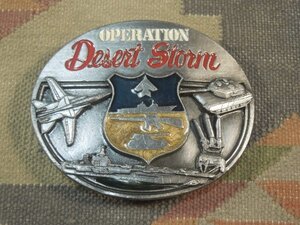 ◆ 1991’S USA製 ◆OPERAITON Desert Storm 砂漠の嵐作戦バックル Siskiyou Buckle◆アーミーエアホースミリタリー F4