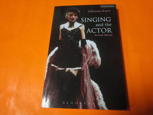 ♪洋書　Singing and the Actor　俳優さんダンサーさんなどの歌唱力アップ本　本格的ヴォーカルトレーニング　ボーカルコントロール　他