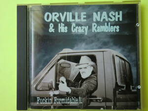 CD♪ORVILLE NASH&HIS CRAZY RAMBLERS♪カントリー♪C&W♪ヒルビリー♪HILLBILLY♪ロカビリー♪ROCKABILLY♪ロックンロール♪R&R　