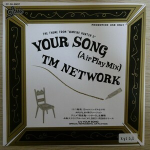 EP7931☆プロモ / TM NETWORK / YOUR SONG / QY・5H-90017」