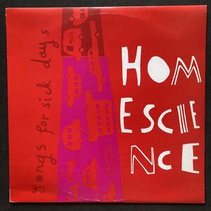 LP HOMESCIENCE / SONGS FOR SICK DAYS