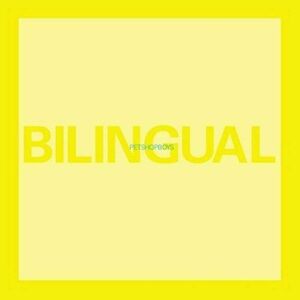 名盤 Pet Shop Boys - Bilingual 　ペット・ショップ・ボーイズ　ピアノの音も弾むエレポップの魅力満載　駄曲なしの最高傑作　名曲満載