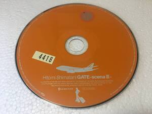 ●R3-148　レンタル落ち　島谷ひとみ　/　GATE～scena Ⅲ～　(CCCD)　CDのみ 【同梱不可】