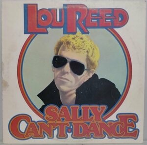 LP” US盤 Lou Reed // Sally Can’t Dance / - (records)