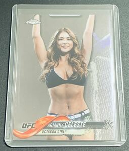 2018 Topps Chrome UFC Arianny Celeste 65