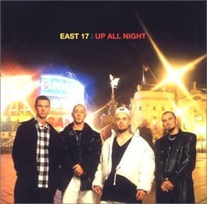 【送料無料】最安値　CDでお手元に　アップ・オール・ナイト EAST 17 　UP　ALL　Night