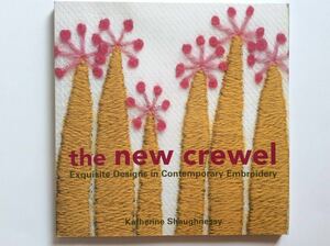 手芸図案 ■ARTBOOK_FLEAMA■ B1-059 ★ 送料無料 クルーエル 刺繍 図案 the new crewel キャサリン・ショーネシー Katherine Shaughnessy