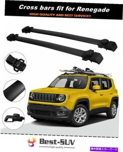 ジープレネゲード2015-2021アルミニウムルーフレールラッククロスバークロスバーに適した2PC2Pcs Fit for Jeep Renegade 2015-2021 Alumin