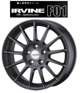 在庫品 数量限定価格 4本セット アーヴィン IRVINE F01 15 6J 6.0J 5H112 +45 送料込¥60500～ MINI F55 F56 F57 R56 　