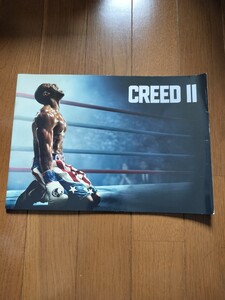 クリード２ パンフレット ＣＲＥＥＤ マイケル・Ｂ・ジョーダン シルベスター・スタローン テッサ・トンプソン ＲＯＣＫＹ ロッキー