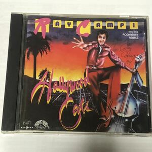 レア盤！Ray Campi & His Rockabilly Rebels「Hollywood Cats」ROLLIN