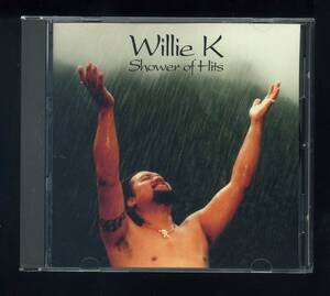 ★即決！ハワイ　ウイリーK　Willie K　Shower of Hits HAWAII　