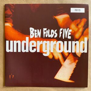 BEN FOLDS FIVE / underground / レコード/ アナログ / EP / 7インチ/ 1996年 / ナンバーリングEP / Caroline Records