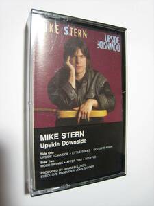 【カセットテープ】 MIKE STERN / UPSIDE DOWNSIDE US版 マイク・スターン アップサイド・ダウンサイド MOOD SWINGS 収録 JACO PASTORIUS