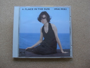 ＊今井美樹／A Place In The Sun（FLCF-3524）（日本盤）