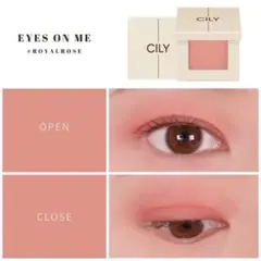 CILY アイシャドウ EYES ON ME ロイヤルローズ