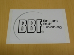 ★BBF　Brilliant Buff-Ｆinishing★　ステッカー 　 新品