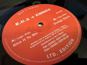 12”★E.C.1 + Choci / Give It To Me / ハード・ハウス / トランス！