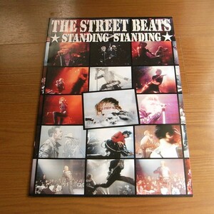 ザ・ストリートビーツ THE STREET BEATS standing standing 1991年 ツアーパンフレット