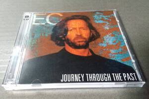 ERIC CLAPTON 「JOURNEY THROUGH THE PAST」(2CD)