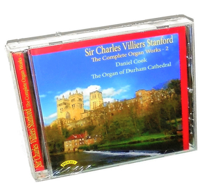 新品アイルランド人ヴィリアーズ スタンフォード オルガン作品集 全集2SIR CHARLES VILLIERS STANFORD Complete Organ Works2 Daniel Cook