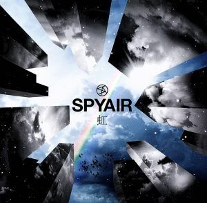 虹（初回生産限定盤）（ＤＶＤ付）／ＳＰＹＡＩＲ