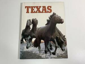 278 TEXAS テキサス パンフレット 観光 洋書 写真